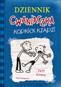 Dziennik cwaniaczka 2. Rodrick rządzi - Jeff Kinney