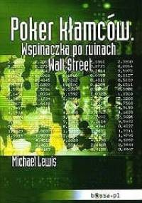 Poker kłamców - Michael Lewis