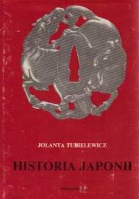 Historia Japonii - Jolanta Tubielewicz