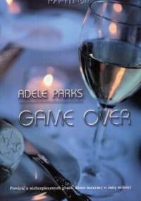 Game over - Adele Parks