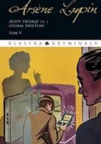 Arsene Lupin. Złoty trójkąt cz.1 - Maurice Leblanc