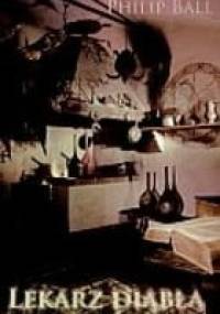 Lekarz diabła - Philip Ball