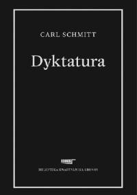 Dyktatura - Carl Schmitt