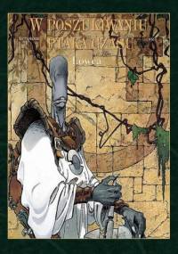 W poszukiwaniu ptaka czasu: Łowca - Serge Le Tendre, Regis Loisel