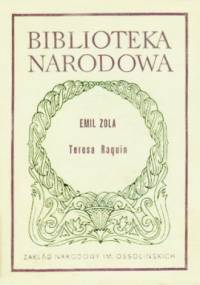 Teresa Raquin - Emil Zola