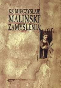 Zamyślenia - Mieczysław Maliński