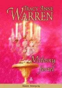 Miłosny fortel - Tracy Anne Warren
