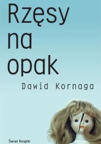 Rzęsy na opak - Dawid Kornaga