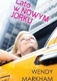 Lato w Nowym Jorku - Wendy Markham
