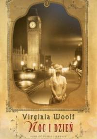 Noc i dzień - Virginia Woolf