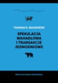 Spekulacja wahadłowa i transakcje jednodniowe - Thomas Bulkowski