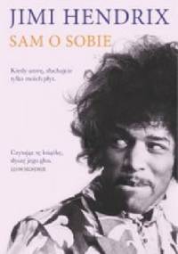 Jimi Hendrix. Sam o sobie - Jimi Hendrix