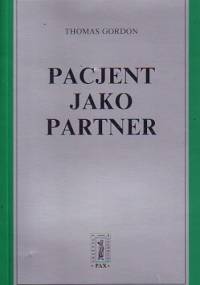 Pacjent jako partner - Thomas Gordon