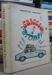 Salceson i mrówki - Krystyna Boglar