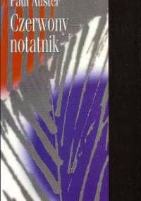 Czerwony notatnik - Paul Auster
