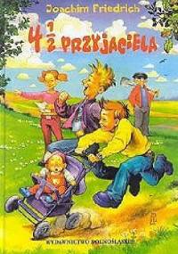 4 1/2 przyjaciela - Joachim Friedrich