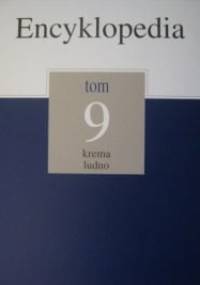 Encyklopedia Gazety Wyborczej t. 9 krema - ludno - praca zbiorowa