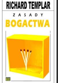 zasady bogactwa - Richard Templar