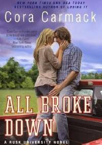 All Broke Down - Cora Carmack