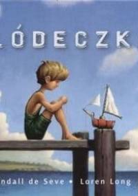 Łódeczka - Loren Long, Randall de Sève