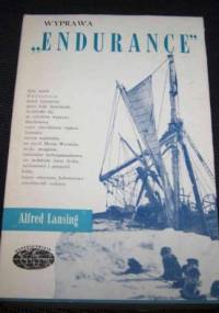Wyprawa „Endurance” - Alfred Lansing