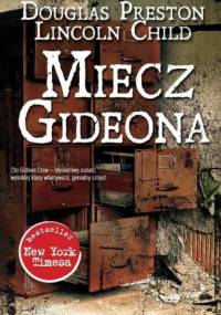Miecz Gideona - Douglas Preston, Lincoln Child