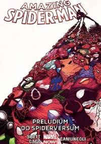 Amazing Spider-Man: Preludium do Spiderversum