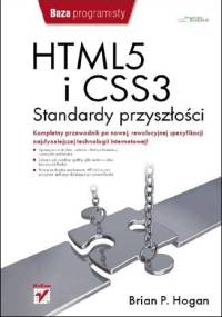 HTML5 i CSS3. Standardy przyszłości - Brian P. Hogan