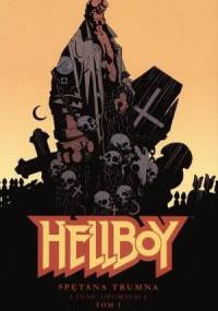 Hellboy: Spętana trumna i inne opowieści, tom 1 - Mike Mignola