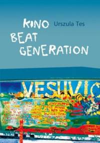 Kino Beat Generation - Urszula Tes