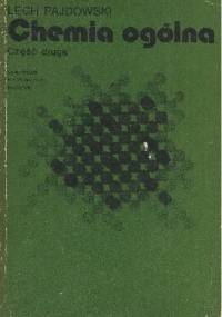 Chemia ogólna. Część druga - Lech Pajdowski
