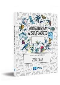 Laboratorium w szufladzie. Zoologia - Marta Alicja Trzeciak