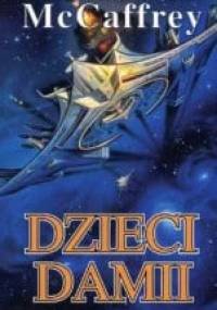 Dzieci Damii - Anne McCaffrey