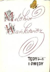 Tędy i owędy - Melchior Wańkowicz
