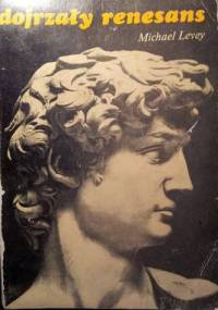 Dojrzały renesans - Michael Levey