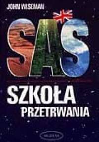 SAS Szkoła przetrwania - John Wiseman