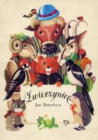 Zwierzyniec - Jan Brzechwa