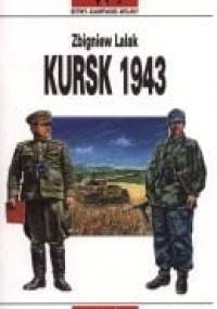 Kursk 1943 - Zbigniew Lalak