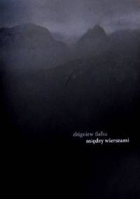 Między wierszami - Zbigniew Tlałka