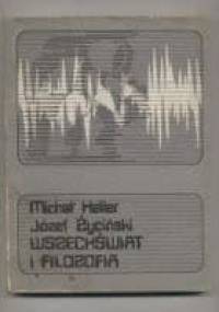 Wszechświat i filozofia - Józef Życiński, Michał Heller