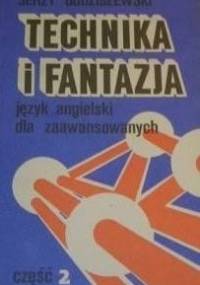 Technika i fantazja. Język angielski dla zaawansowanych część 2 - Jerzy Lucjan Godziszewski