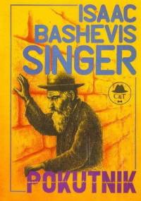 Pokutnik - Isaac Bashevis Singer