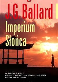 Imperium Słońca - James Graham Ballard