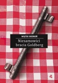 Niesamowici bracia Goldberg - Wojtek Biedroń