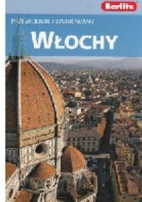 Włochy. Przewodnik Ilustrowany. Berlitz - praca zbiorowa