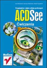 ACDSee. Ćwiczenia