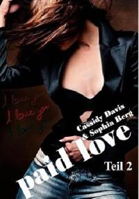Paid love 2 - Sophia Berg