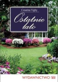 Ostatnie lato - Cesarina Vighy