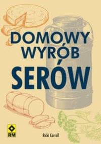 Domowy wyrób serów - Carroll Ricki
