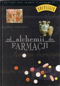 Od alchemii do farmacji